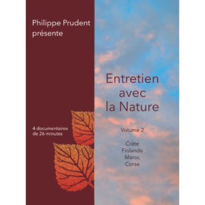 DVD “Entretien avec la nature” Volume 2